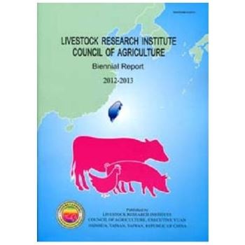 LIVESTOCK RESEARCH INSTITUTE COUNCIL OF AGRICULTURE － Biennial Report 2014－2015 （英文版）