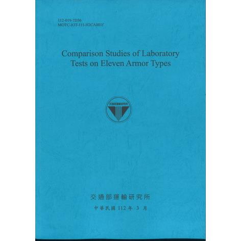 Comparison Studies of Laboratory Tests on Eleven Armor Types | 拾書所