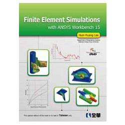 Finite Element Simulations with ANSYS Workbench 15 （附影音光碟）（06260007）