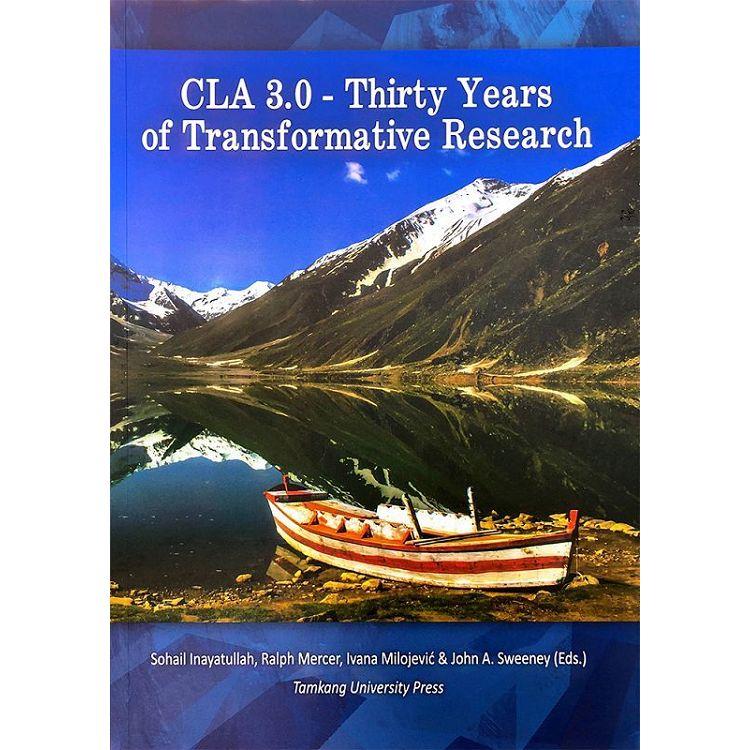 CLA 3.0－THIRTY YEARS OF TRANSFORMATIVE RESEARCH | 拾書所