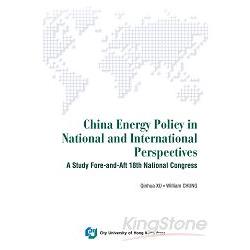 China Energy Policy in National and International Perspectiv | 拾書所