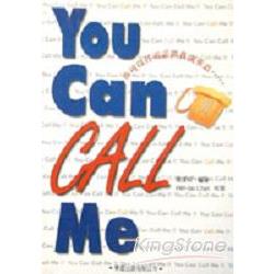 YOU CAN CALL ME | 拾書所