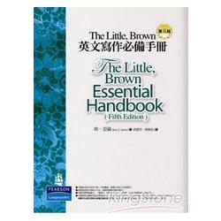 The Little-Brown英文寫作必備手冊(第五版)-精裝 | 拾書所