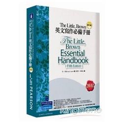 The Little，Brown英文寫作必備手冊2011(軟精裝) | 拾書所