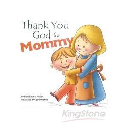 Thank You God for Mommy | 拾書所