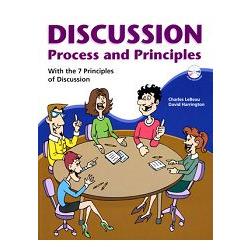 Discussion Process and Principles： with the 7 Principles of Discussion | 拾書所