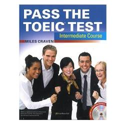 Pass the TOEIC Test Intermediate（with MP3 ＋ Key audio scripts） | 拾書所