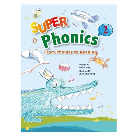 Super Phonics 2–From Phonics to Reading | 拾書所