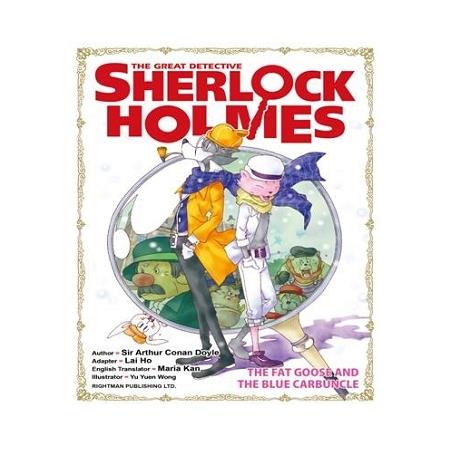 THE GREAT DETECTIVE SHERLOCK HOLMES – THE FAT GOOSE | 拾書所