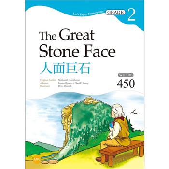 人面巨石 The Great Stone Face【Grade 2經典文學讀本】二版（25K＋1MP3）