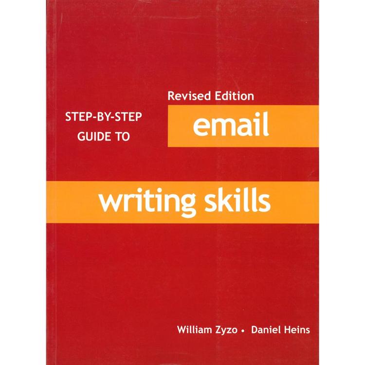 Step by Step Guide to Email Writing Skills （Revised Edition） | 拾書所