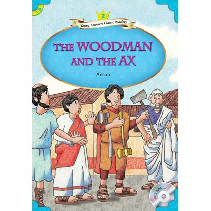 YLCR2：The Woodman and the Ax （with MP3） | 拾書所