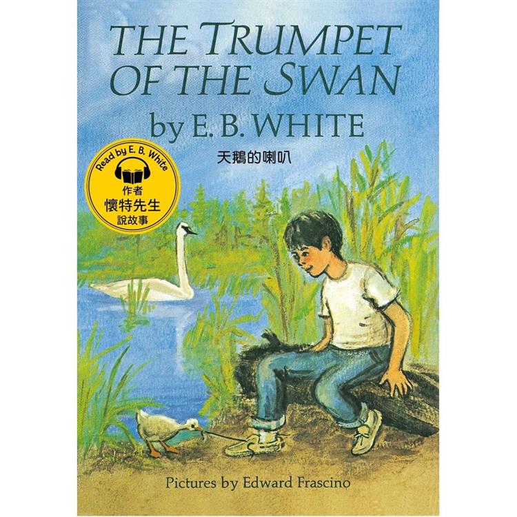 天鵝的喇叭The Trumpet of The Swan (Book &amp; MP3 Pack)-名人朗讀情境有聲書