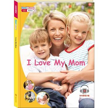 英語悅讀誌系列Read & Learn － I Love My Mom
