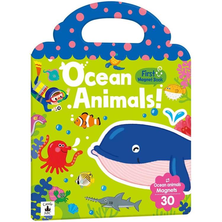 First Magnet Book：Ocean Animals | 拾書所