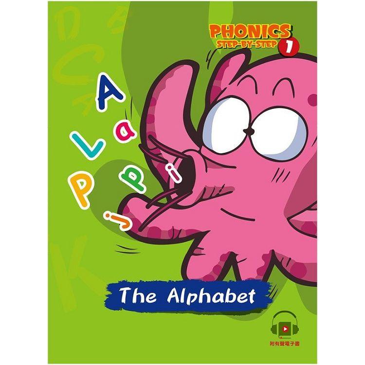 自然發音拼讀系列Phonics Step-By-Step 1： The Alphabet