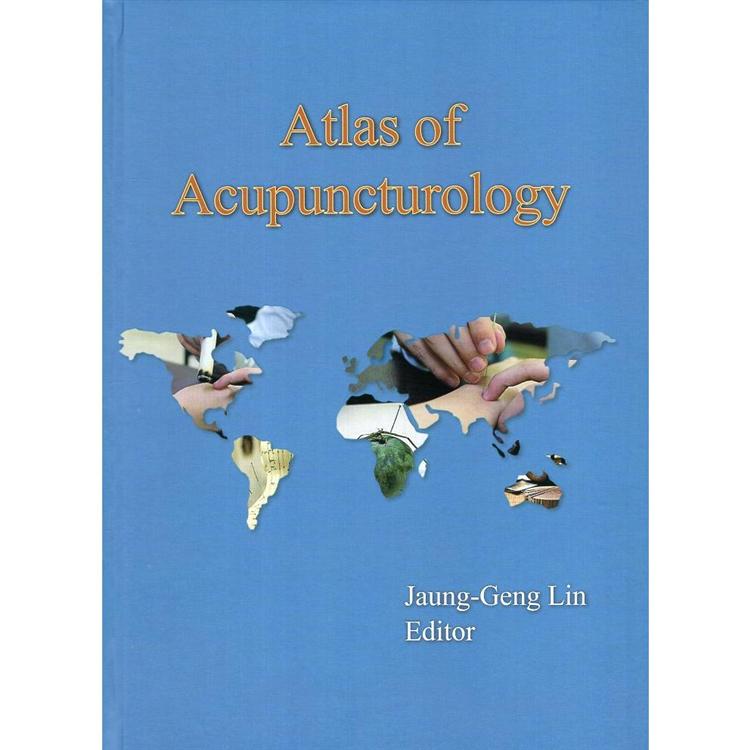 Atlas of Acupuncturology（精裝） | 拾書所