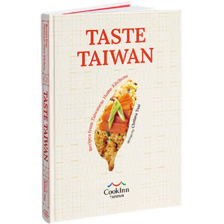TASTE TAIWAN： Recipes from Taiwanese Home Kitchens（精） | 拾書所