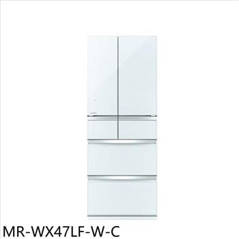 三菱 472公升六門水晶白冰箱(含標準安裝)【MR-WX47LF-W-C】