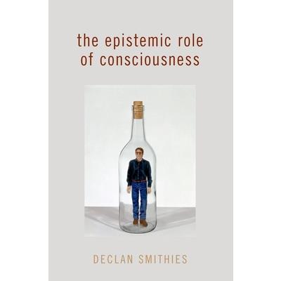 The Epistemic Role of Consciousness