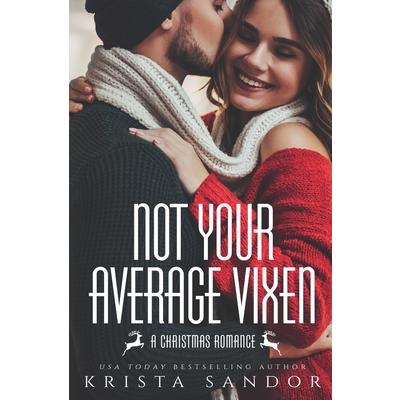 Not Your Average Vixen