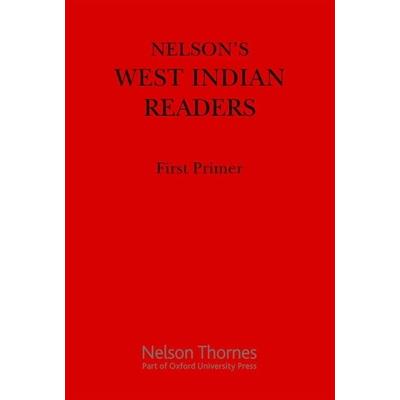 Nelson’s West Indian Readers First Primer