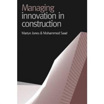 Managing Innovation in Construction