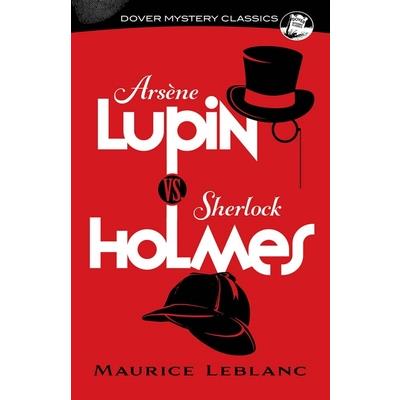 Ars癡ne Lupin vs. Sherlock Holmes