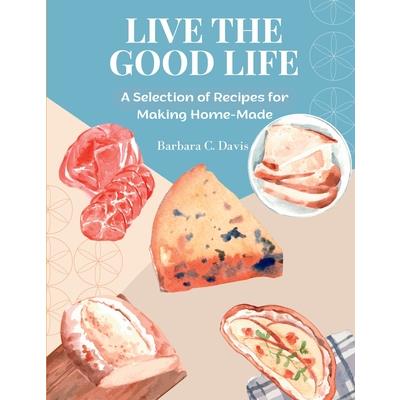 Live the Good Life | 拾書所