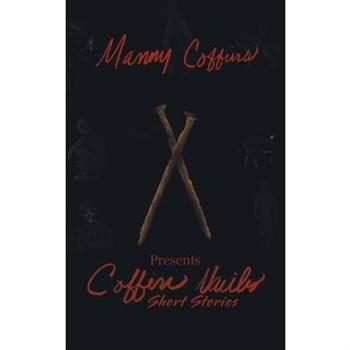 Coffin Nails Short Stories