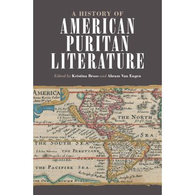 A History of American Puritan LiteratureAHistory of American Puritan Literature