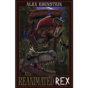 Reanimated Rex