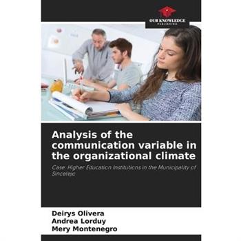 Analysis of the communication variable in the organizational climate