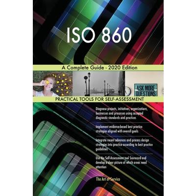 ISO 860 A Complete Guide - 2020 Edition