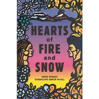 Hearts of Fire and Snow