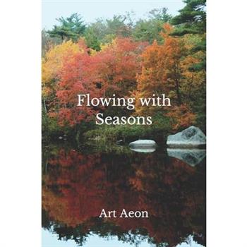 Flowing with Seasons