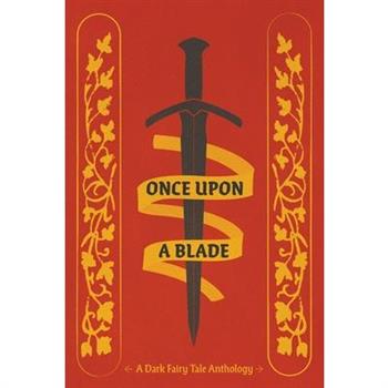 Once Upon a Blade