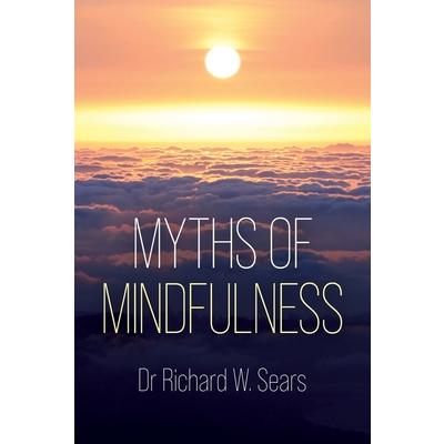 Myths of Mindfulness
