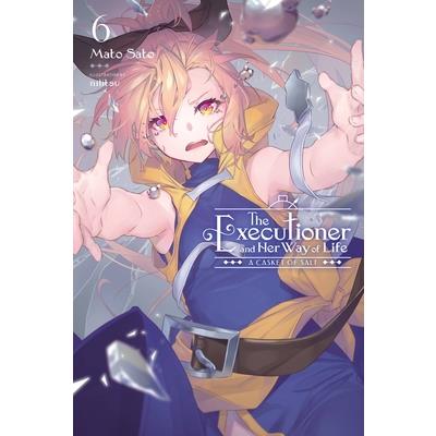 The Executioner and Her Way of Life, Vol. 6