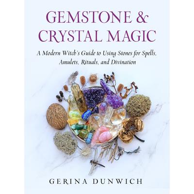 Gemstone and Crystal Magic