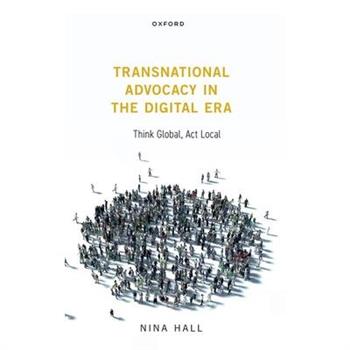 Transnational Advocacy in the Digital Era