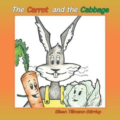 The Carrot and the Cabbage