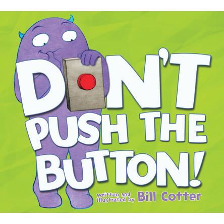 Don’t Push the Button!