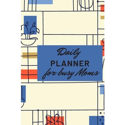 Daily Planner for busy Moms