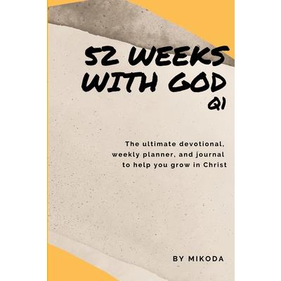 52 Weeks with God Q1