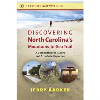 Discovering North Carolina’s Mountains-To-Sea Trail