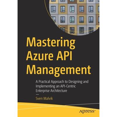 Mastering Azure API Management