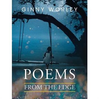Poems From The Edge