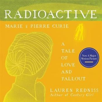 Radioactive Lib/EMarie & Pierre Curie: A Tale of Love and Fallout
