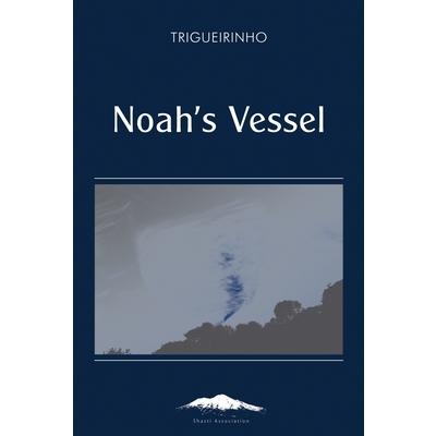Noah’s Vessel